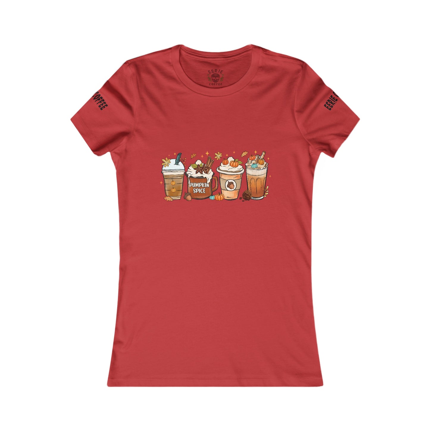 Graphic Tee - Eerie Coffee Pumpkin Spice and Latte Women's Favorite Tee