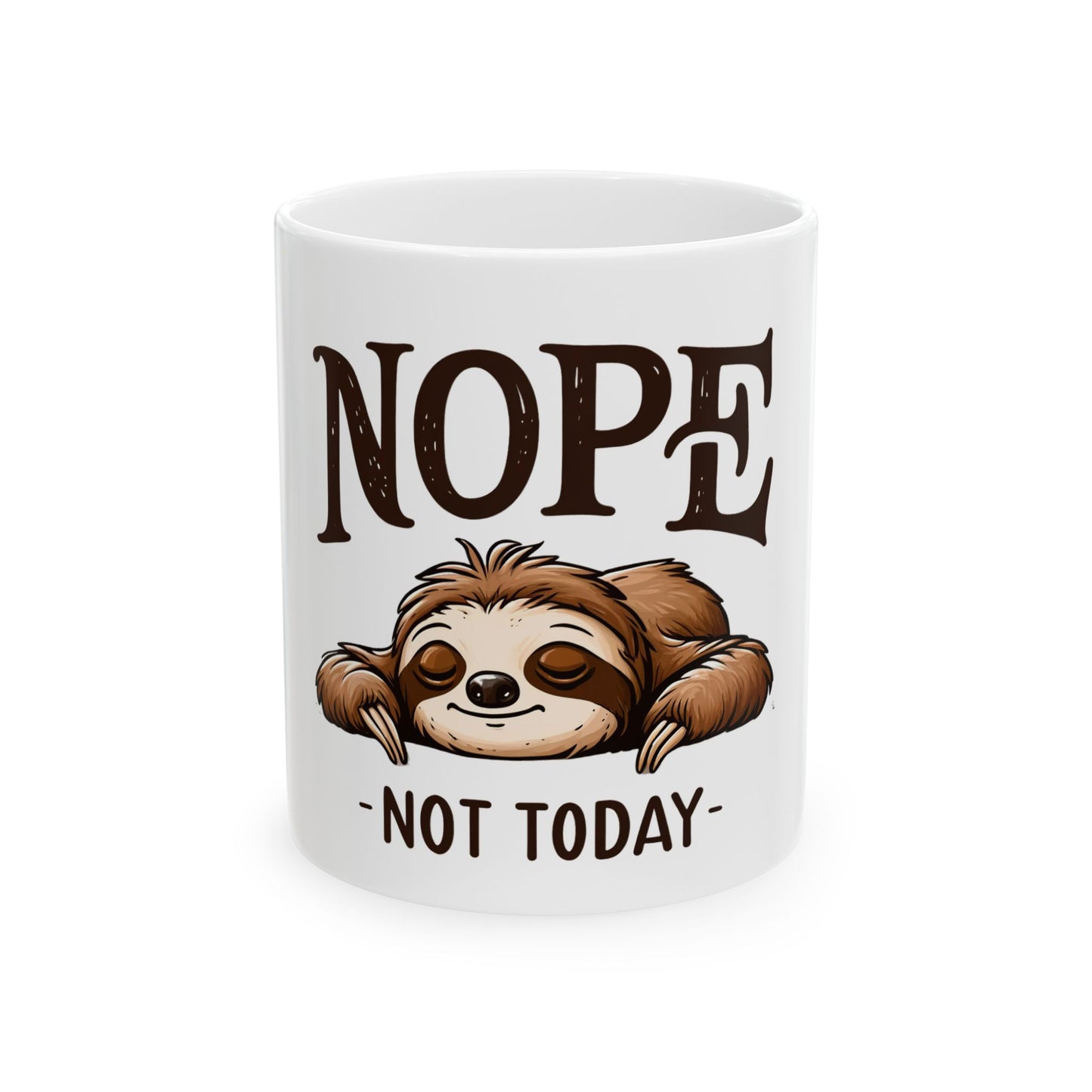 Mug - Eerie Coffee Sloth Nope Not Today Mug, 11oz/15oz