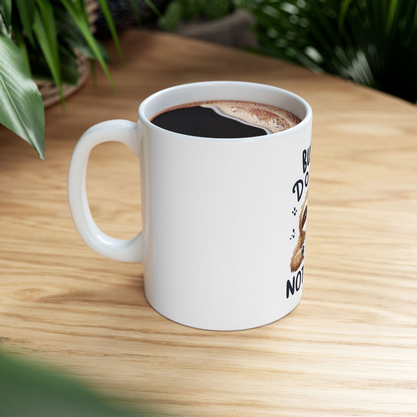 Ceramic Mug - Eerie Coffee Sloth Busy Doing Nothing