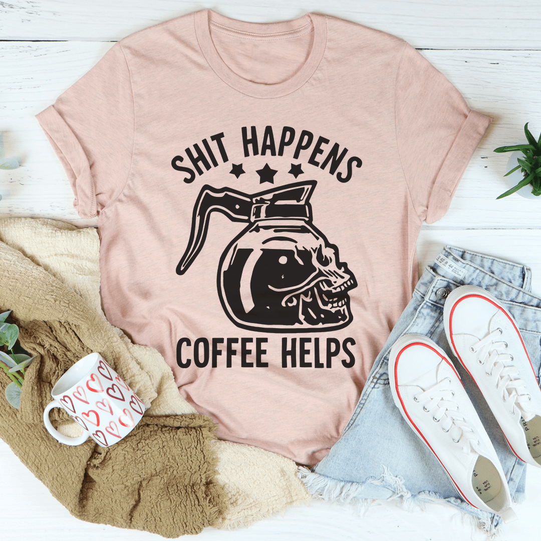 Coffee Helps T-Shirt.